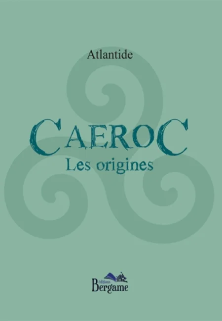 Caeroc, les origines